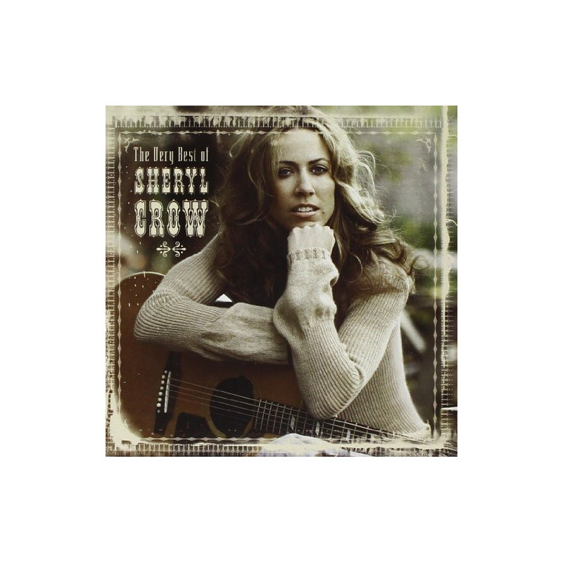 SHERYL CROW - THE VERY BEST OF...