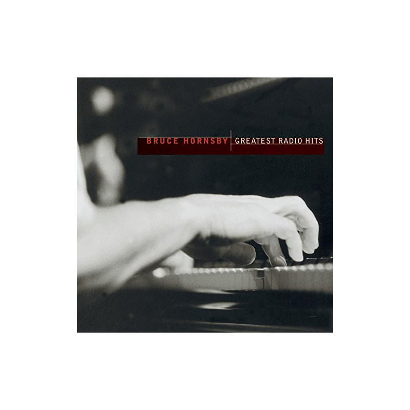 BRUCE HORNSBY - GREATEST RADIO HITS