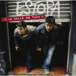 ESTOPA - LA CALLE ES TUYA?