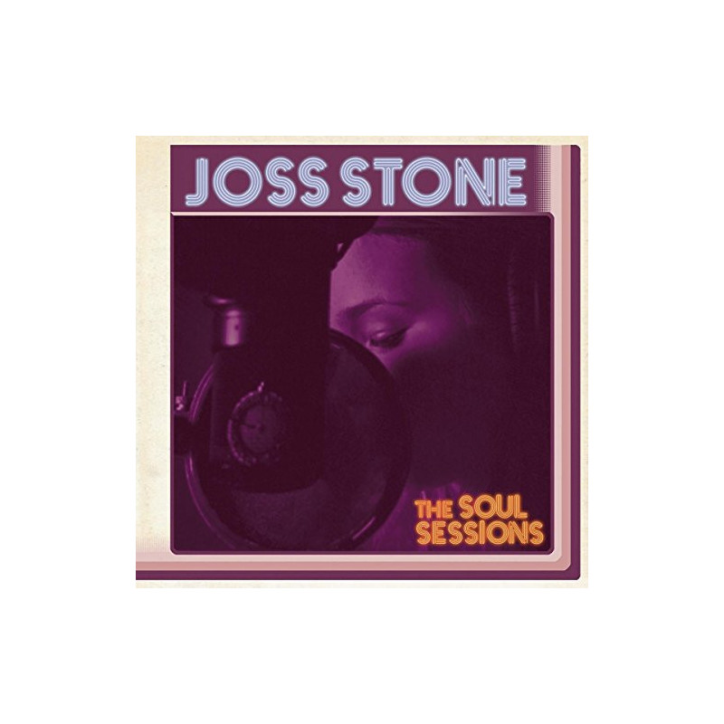 JOSS STONE - THE SOUL SESSIONS