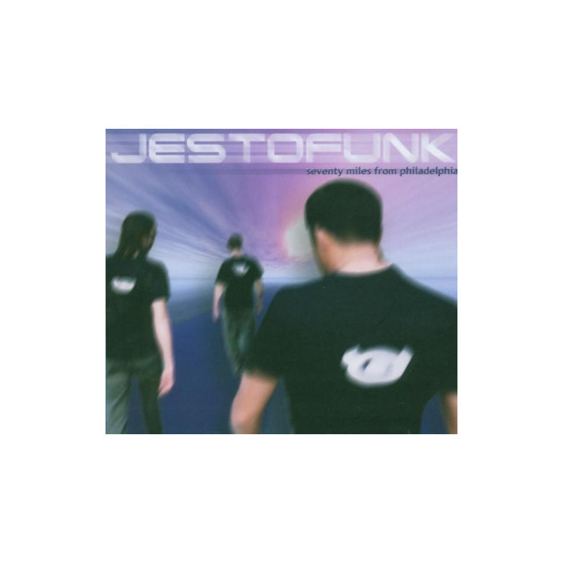 JESTOFUNK - SEVENTY MILES FROM PHILADELPHIA