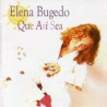 ELENA BUGELO - QUE ASI SEA