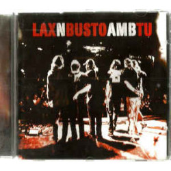 LAX'N'BUSTO - AMB TU