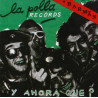 LA POLLA RECORDS - Y AHORA QUE?