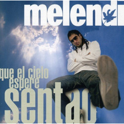 MELENDI - QUE EL CIELO...