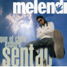 MELENDI - QUE EL CIELO ESPERE SENTAO