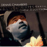 DENNIS CHAMBERS - PLANET EARTH