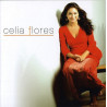 CELIA FLORES - CELIA FLORES