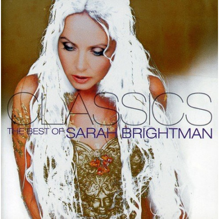 SARAH BRIGHTMAN - CLASSICS - THE BEST OF