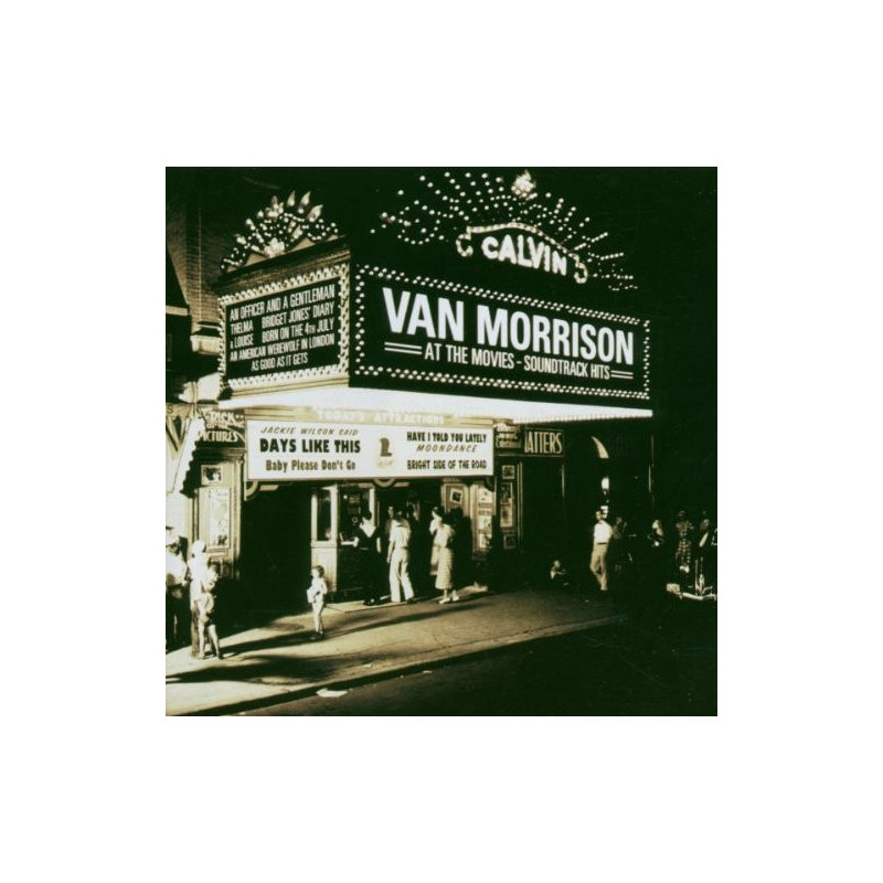 VAN MORRISON - AT THE MOVIES - SOUNDTRACK HITS