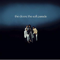 THE DOORS - THE SOFT PARADE...