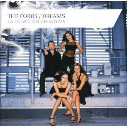 THE CORRS - DREAMS - LA COLECCION DEFINITIVA