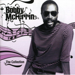 BOBBY MCFERRIN - THE COLLECTION