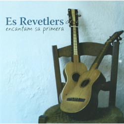 ES REVETLERS - ENCANTAM SA PRIMERA