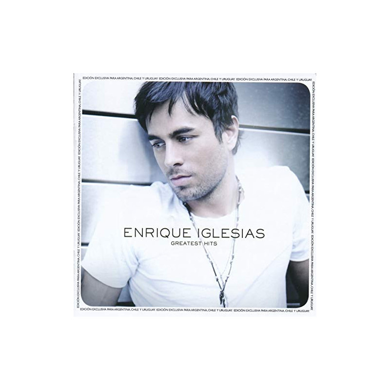 ENRIQUE IGLESIAS - GREATEST HITS