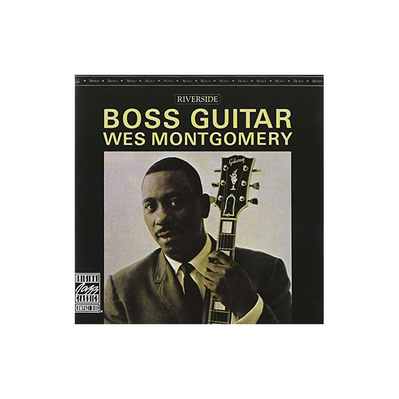 WES MONTGOMERY - BOSS GUITAR