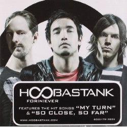 HOOBASTANK - FOR(N)EVER