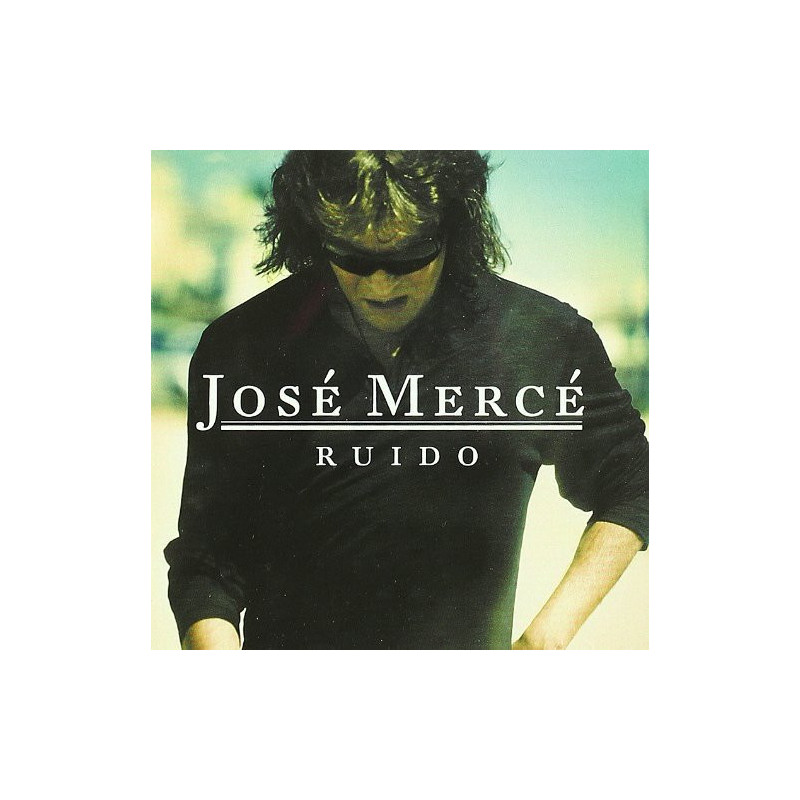 JOSE MERCE - RUIDO