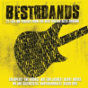 VARIOS BEST OF THE BANDS - BEST OF THE BANDS