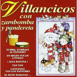 VARIOS VILLANCICOS CON ZAMBOMBA Y PANDER - VILLANCICOS CON ZAMBOMBA Y PANDERETA