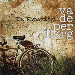 ES REVETLERS - VA DE PER LLARG