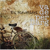 ES REVETLERS - VA DE PER LLARG