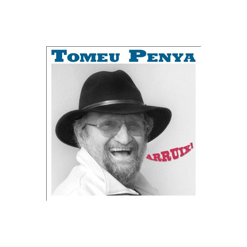 TOMEU PENYA - ARRUIX