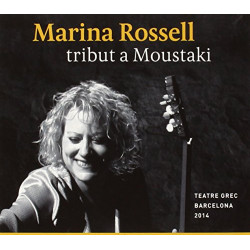 MARINA ROSSELL - TRIBUT A MOUSTAKI