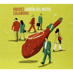 ANDRES CALAMARO - JAMON DEL MIEDO