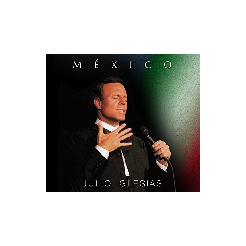 JULIO IGLESIAS - MEXICO