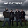 LOS FLETCHERS - TIEMPOS DE TOMENTA