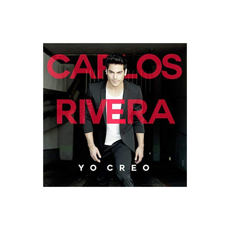 CARLOS RIVERA - YO CREO
