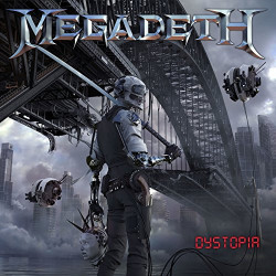 MEGADETH - DYSTOPIA