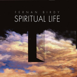 FERNAN BIRDY - SPIRITUAL LIFE