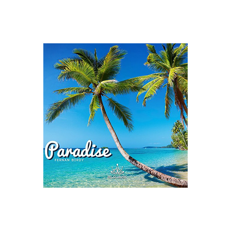 FERNAN BIRDY - PARADISE