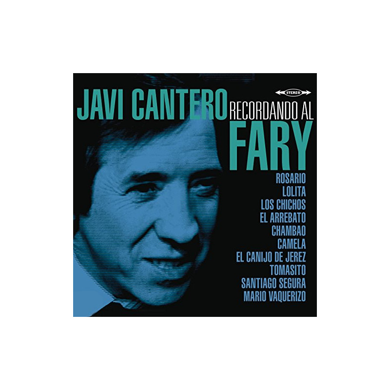 JAVI CANTERO - RECORDANDO AL FARY