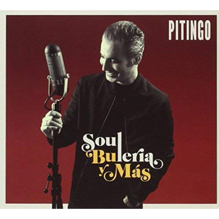PITINGO - SOUL, BULERIA Y MAS (CD)