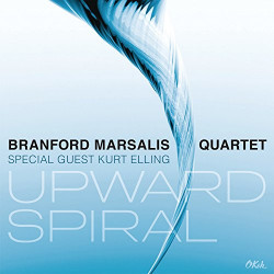 BRANFORD MARSALIS QUARTET - UPWARD SPIRAL