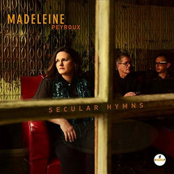 MADELEINE PEYROUX - SECULAR...