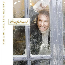 RAPHAEL - VEN A MI CASA ESTA NAVIDAD