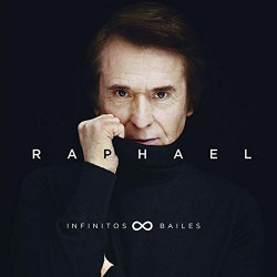 RAPHAEL - INFINITOS BAILES