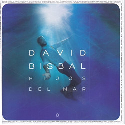 DAVID BISBAL - HIJOS DEL MAR