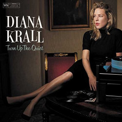 DIANA KRALL - TURN UP THE...