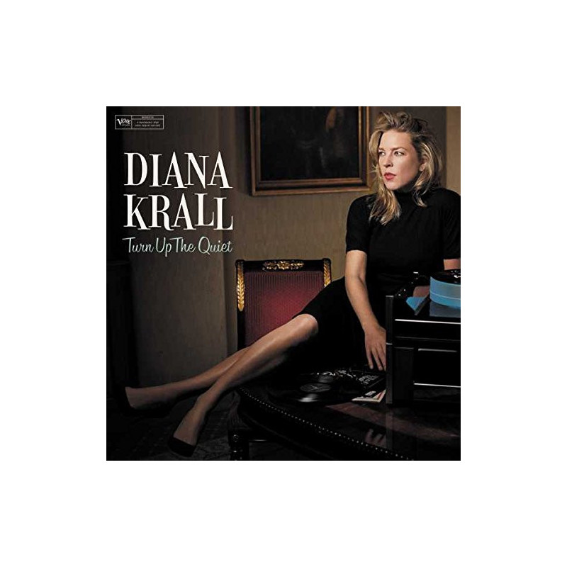 DIANA KRALL - TURN UP THE QUIET