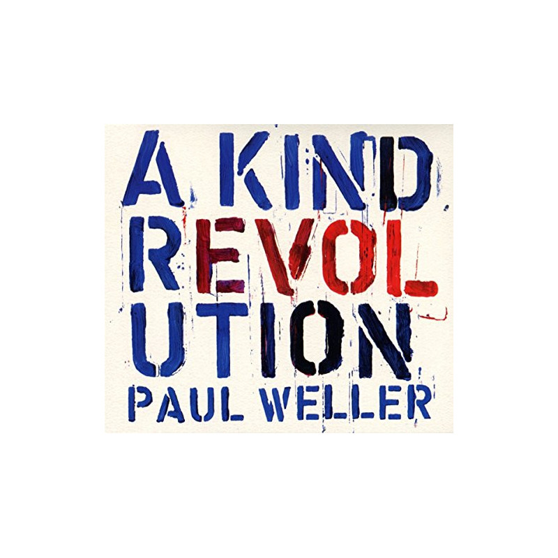 PAUL WELLER - A KIND REVOLUTION
