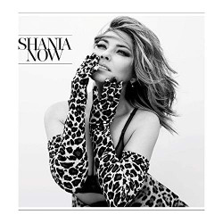 SHANIA TWAIN - NOW