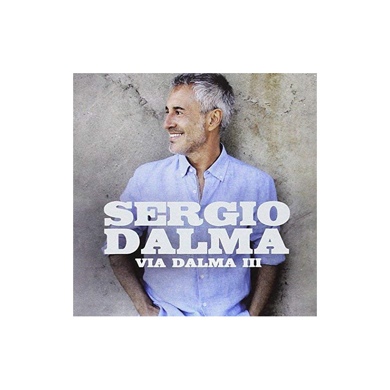 SERGIO DALMA - VIA DALMA III