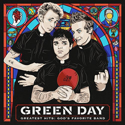 GREEN DAY - GREATEST HITS: GOD'S FAVORITE BAND