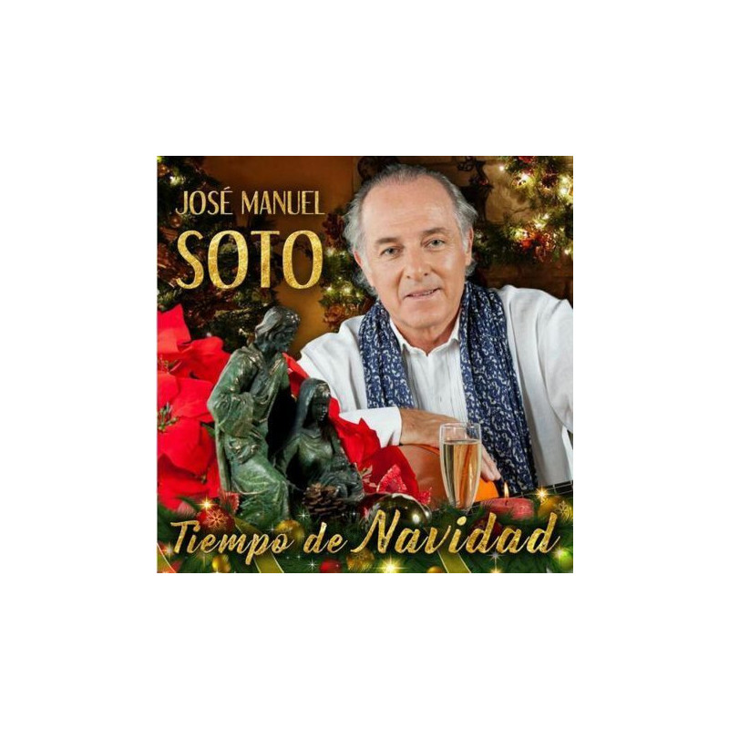 JOSE MANUEL SOTO - TIEMPO DE NAVIDAD