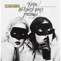 SCORPIONS - BEST OF ROCK BALLADS - BORN TO TOUCH